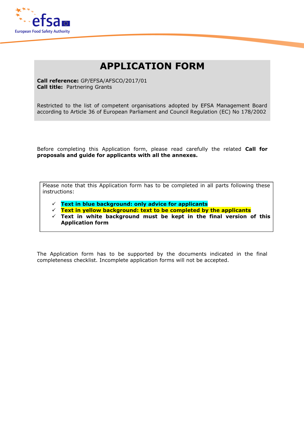 1.Information on the Applicant and in Case of Consortium of the Leader and Partner/S