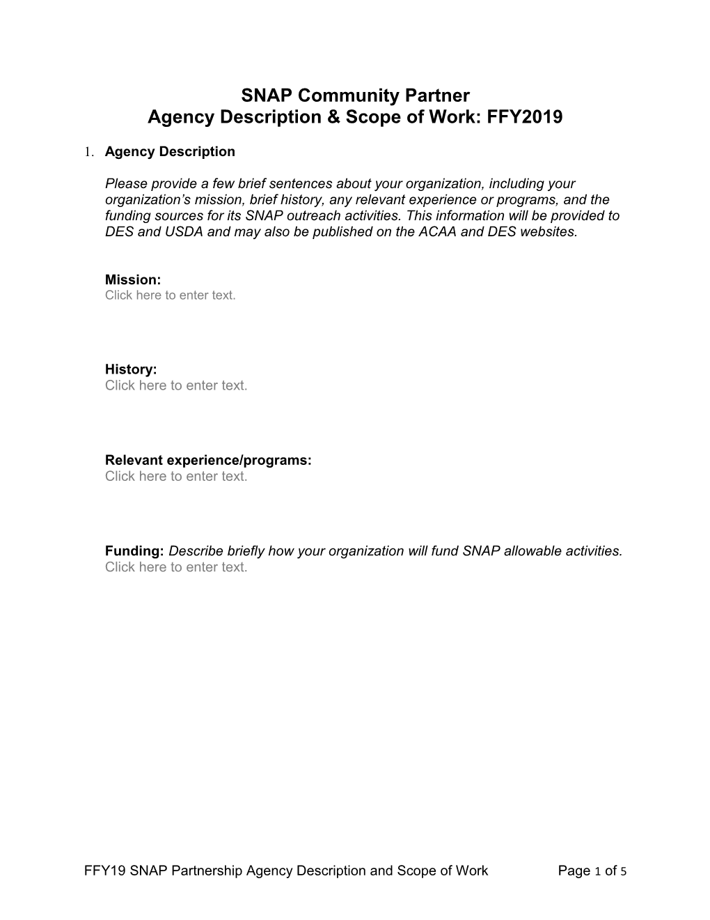 SNAP Community Partner Agency Description & Scope of Work: FFY2019