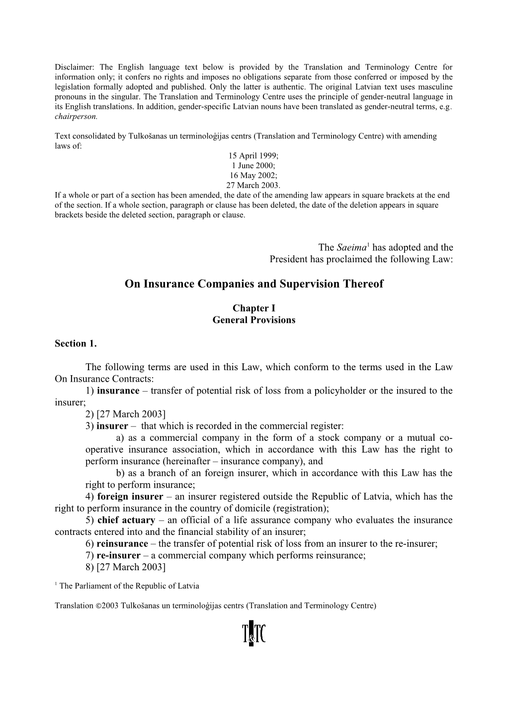 Text Consolidated by Tulkošanas Un Terminoloģijas Centrs (Translation and Terminology Centre) s4