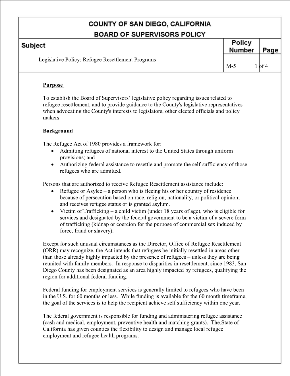 The Refugee Act of 1980 Providesa Framework For