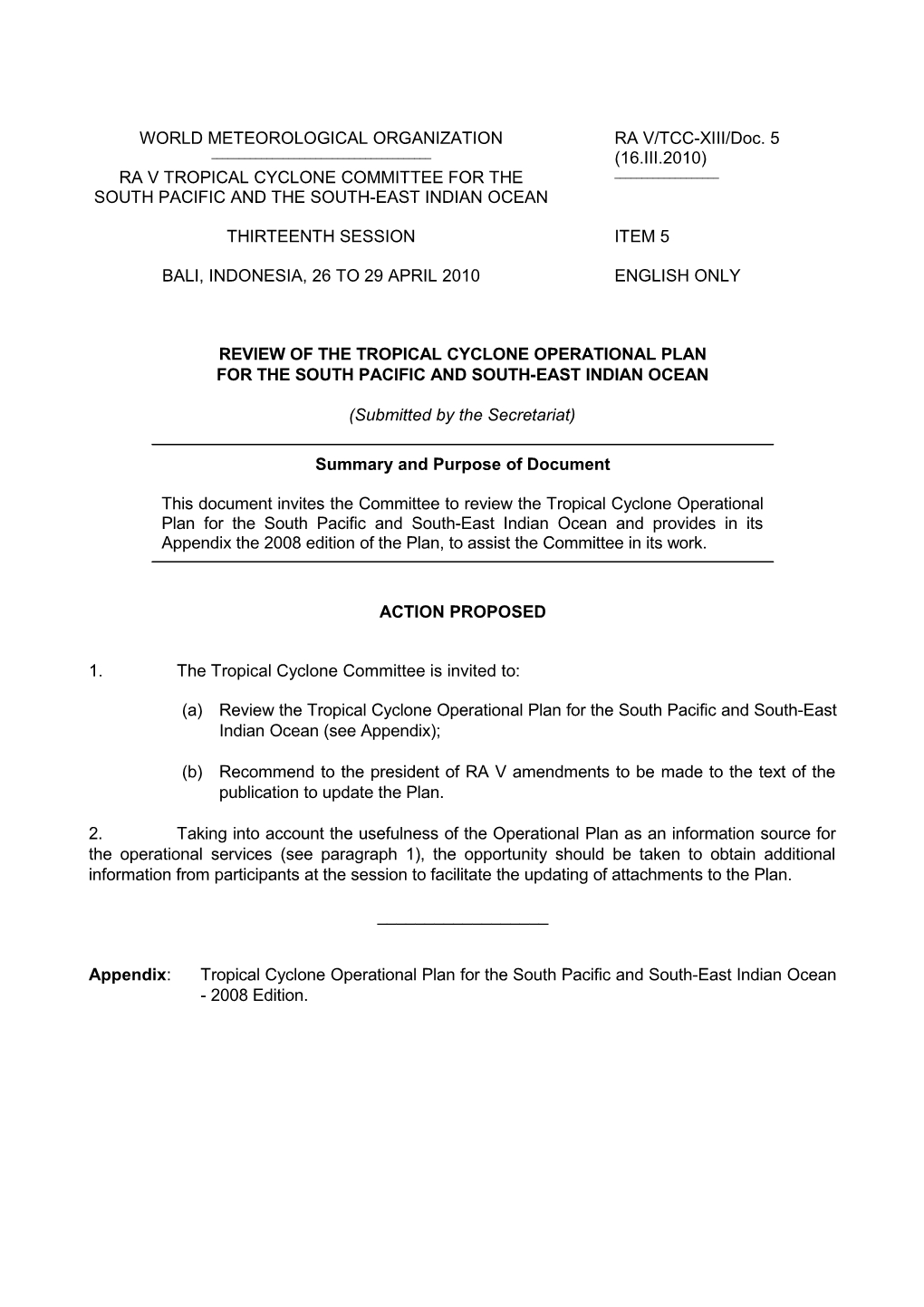 Review of the Tropical Cyclone Operational Plan