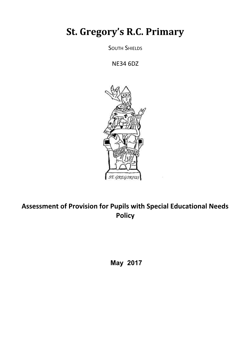 Assessment of Provision for Pupils with Special Educational Needs Policy