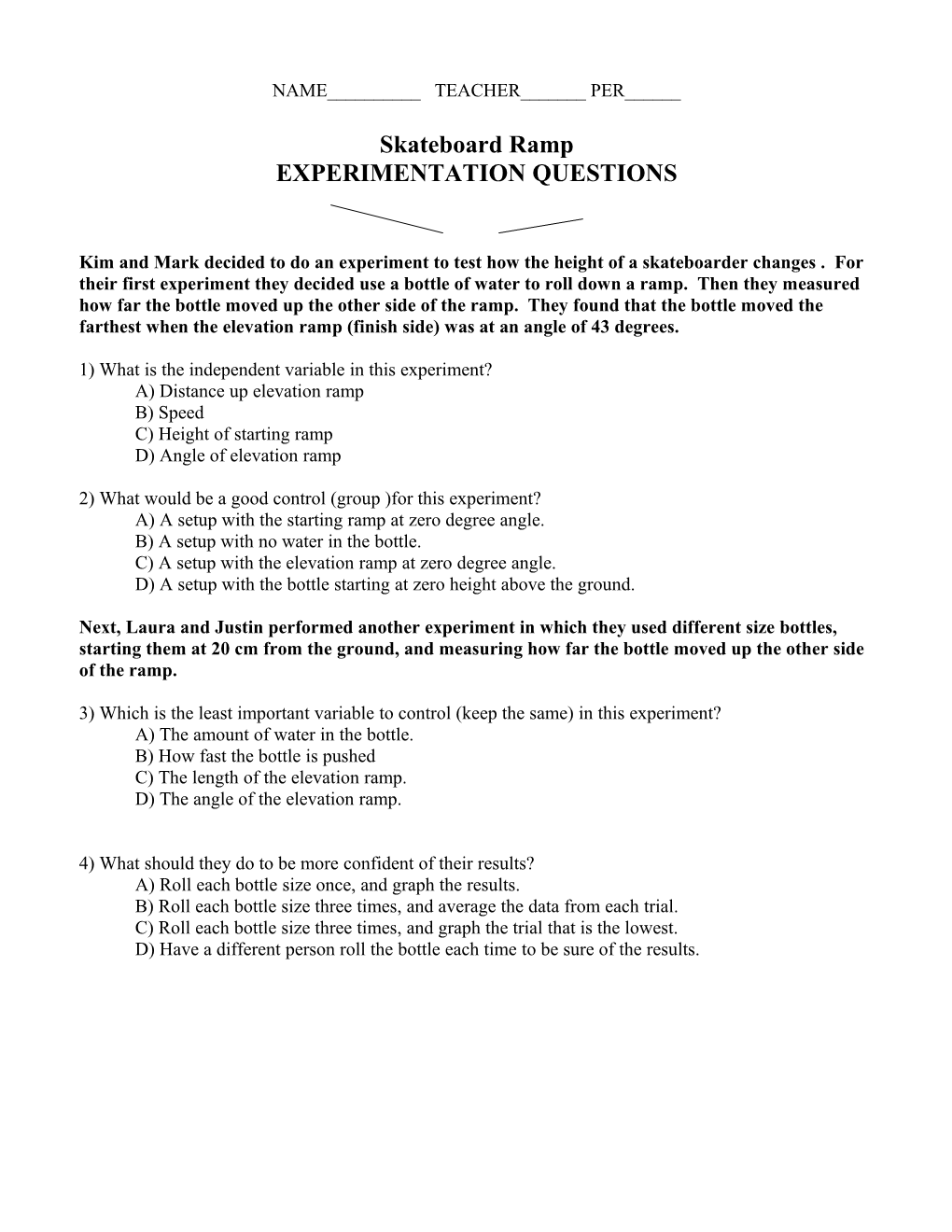 Experimentation Questions