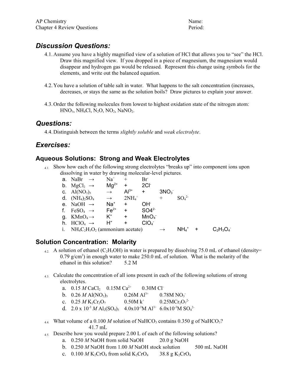 Chapter 4 Review Questions Period