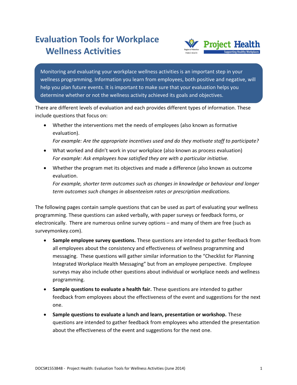 Evaluation Tools for Workplacewellness Activities