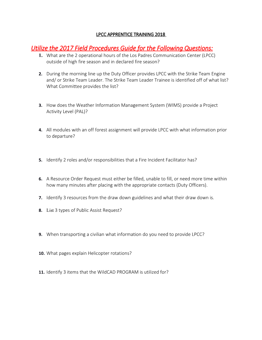 Utilize the 2017Field Procedures Guide for the Following Questions