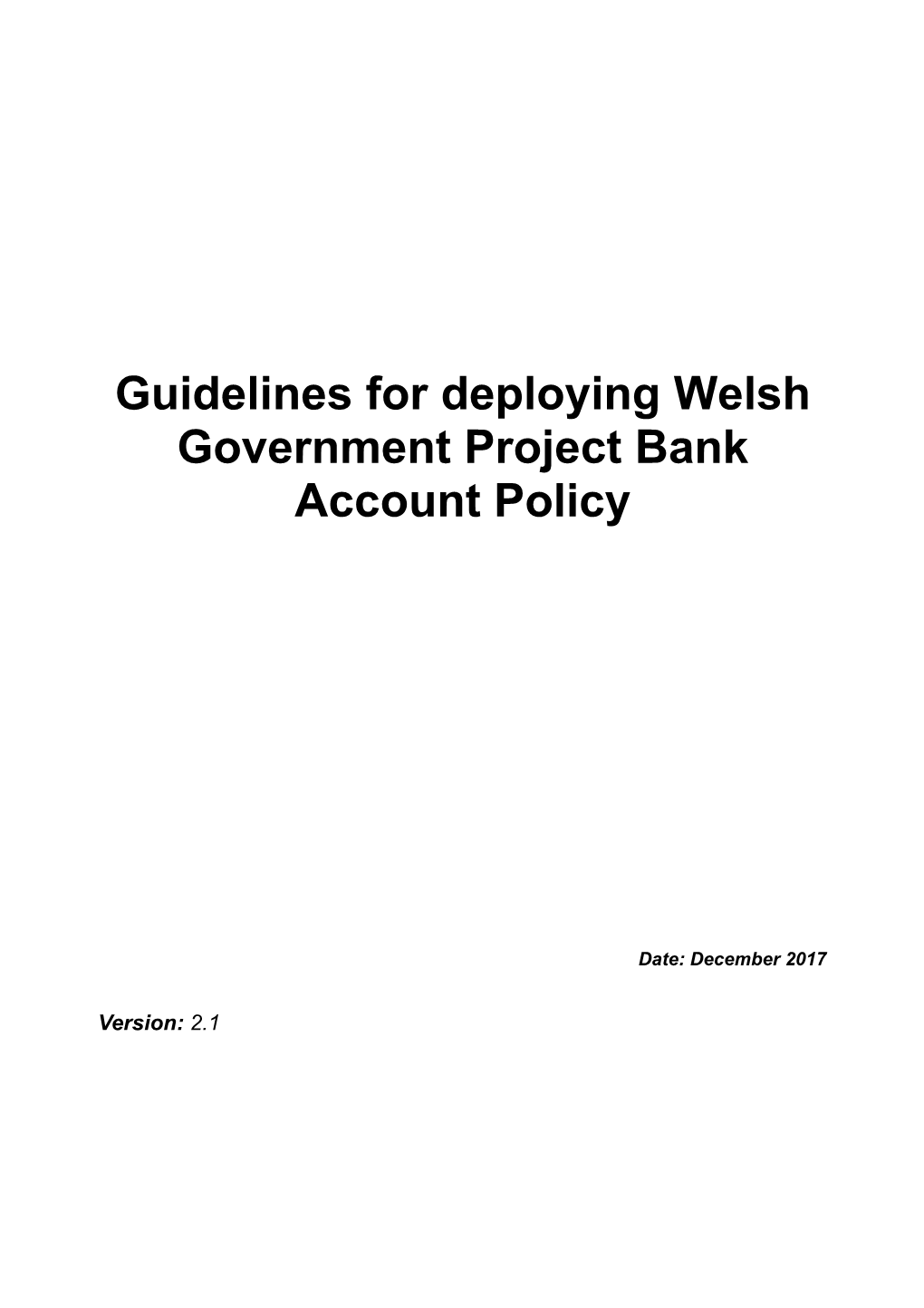 Project Bank Account Implementation Guidance