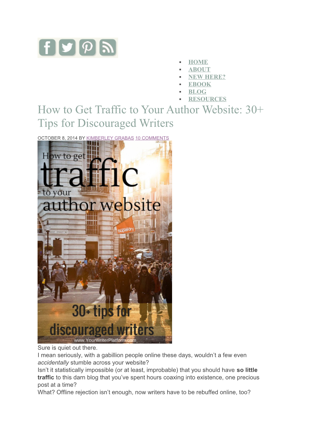 How to Get Traffic to Your Author Website: 30+ Tips for Discouraged Writers