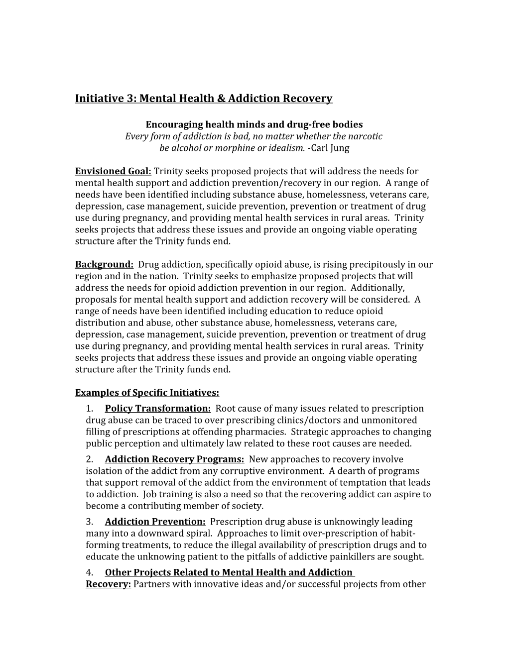 Initiative 3: Mental Health & Addiction Recovery