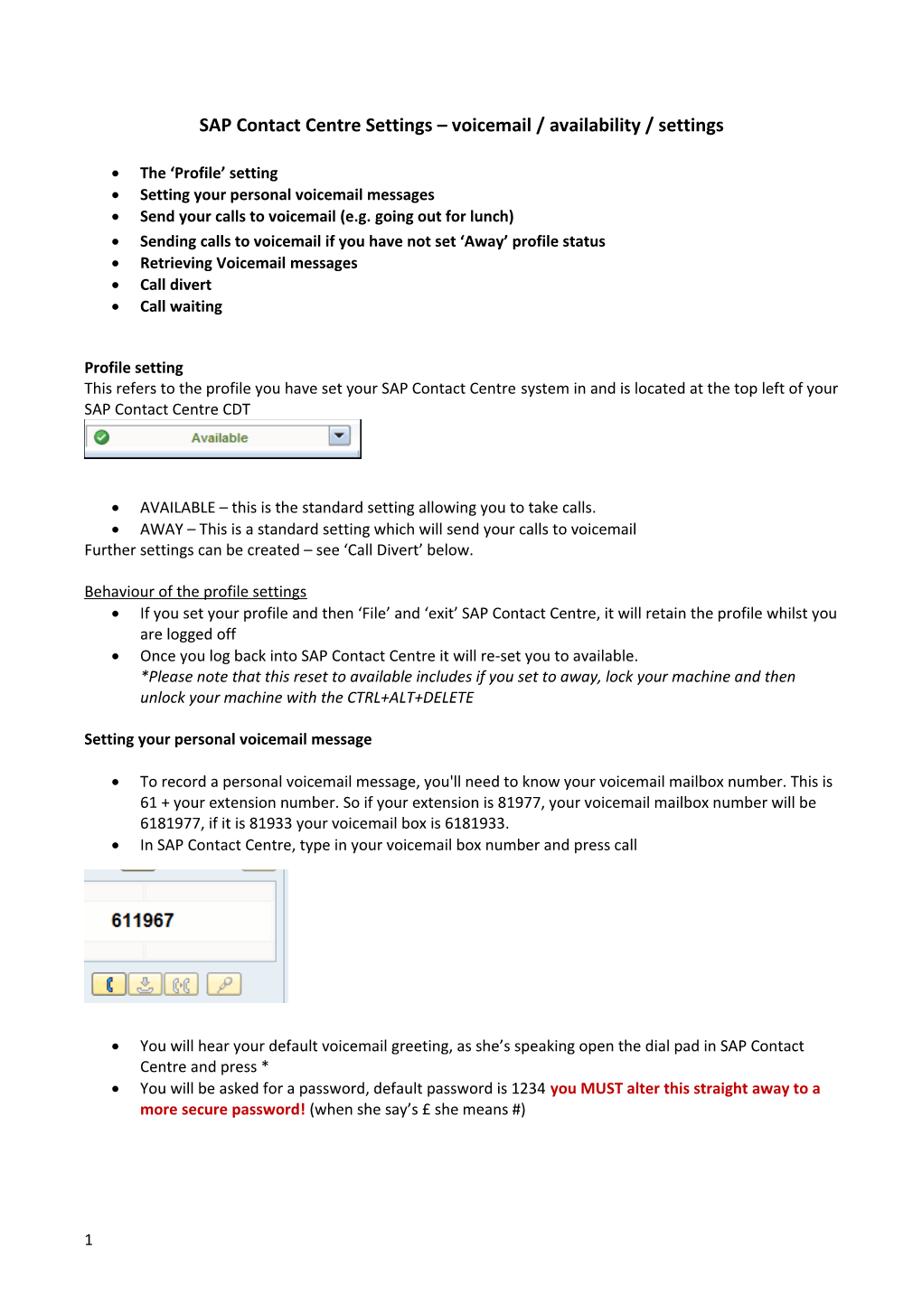 SAP Contact Centre Settings Voicemail / Availability / Settings