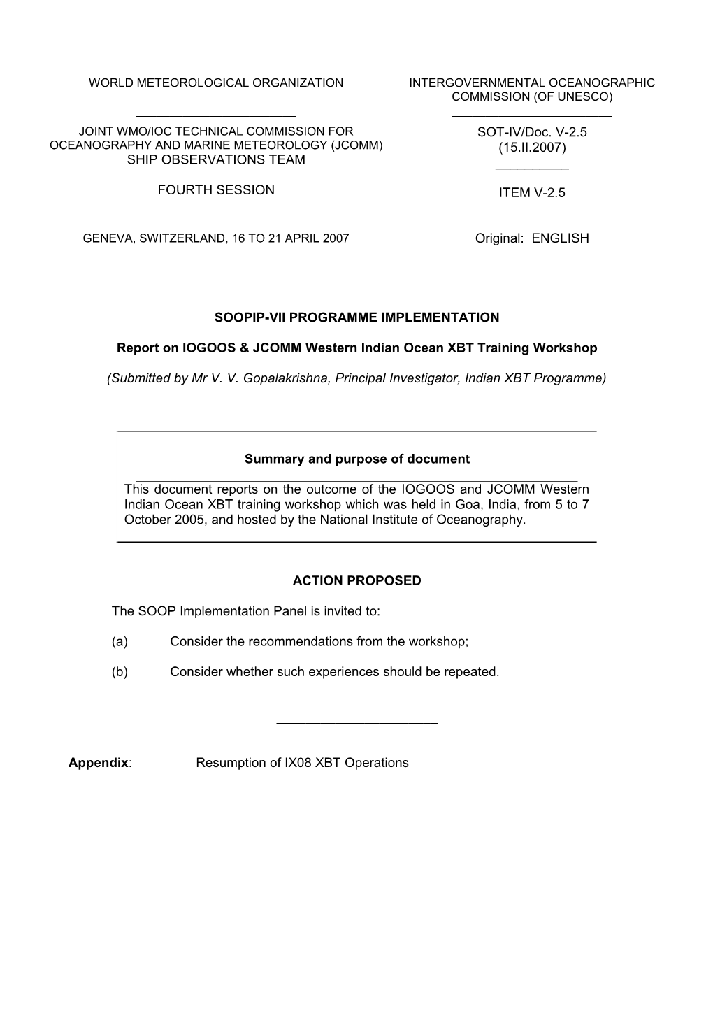 SOOPIP-VII Programme IMPLEMENTATION