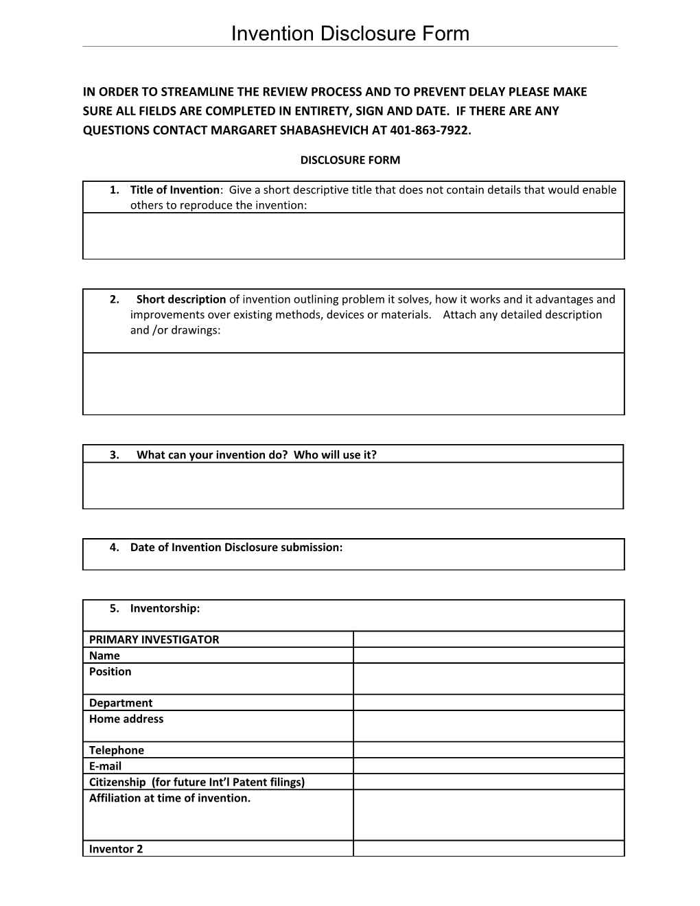 *If Additional Inventors, Please Provide Same Information on Separate Sheet