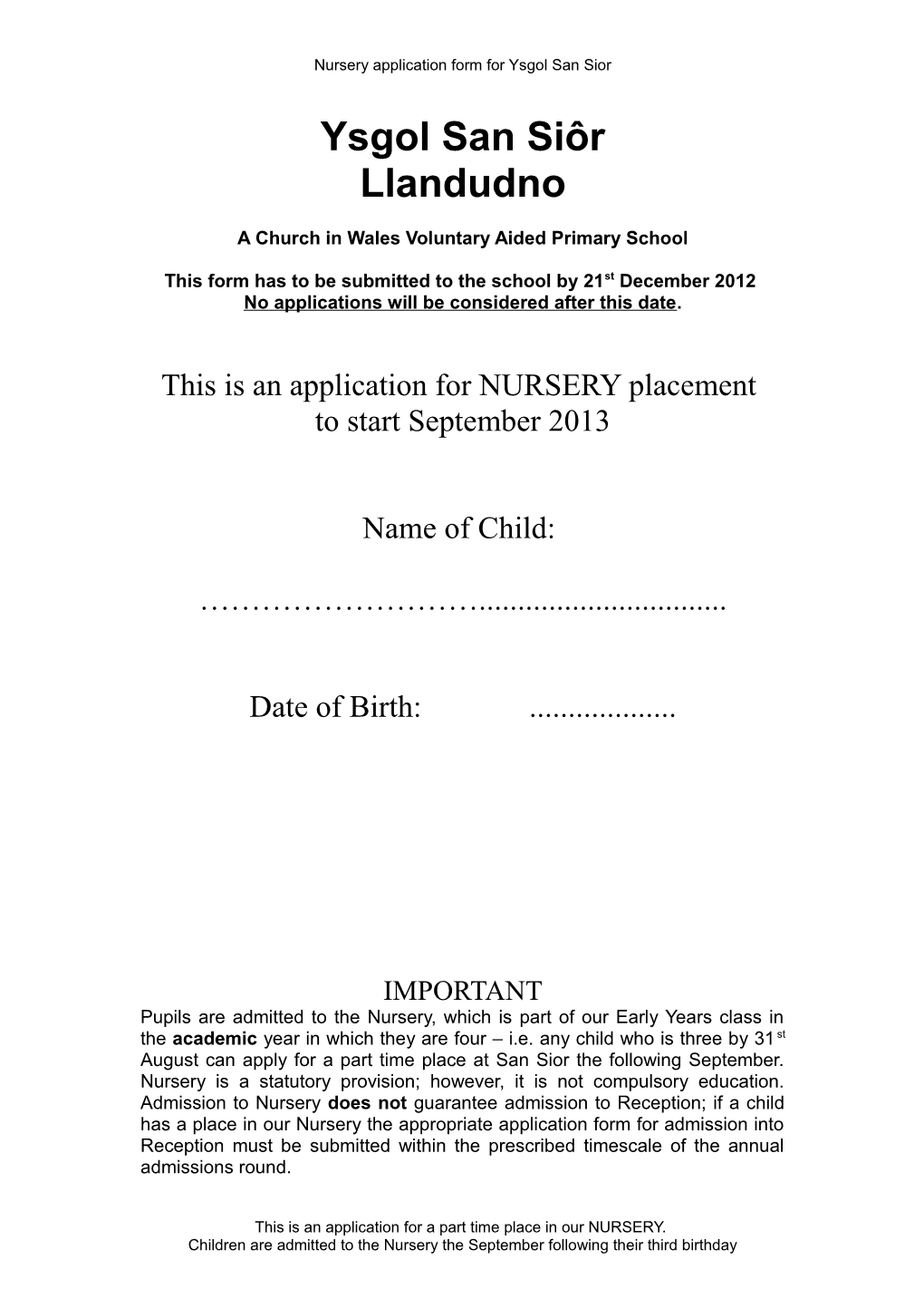 Nursery Application Form for Ysgol San Sior