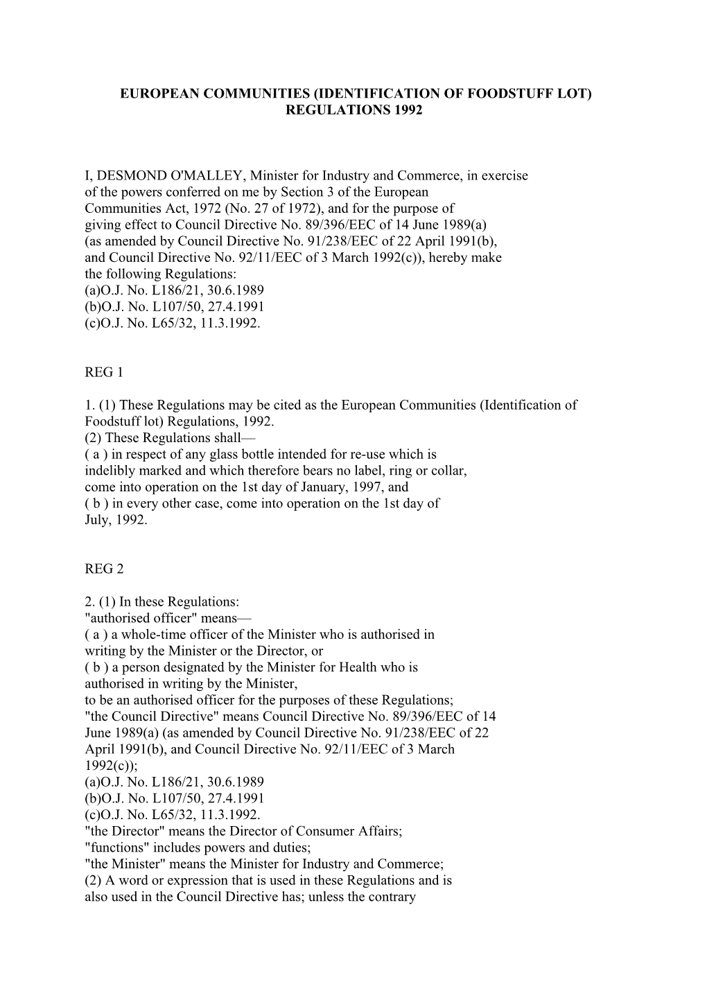 European Communities (Identification of Foodstuff Lot) Regulations 1992