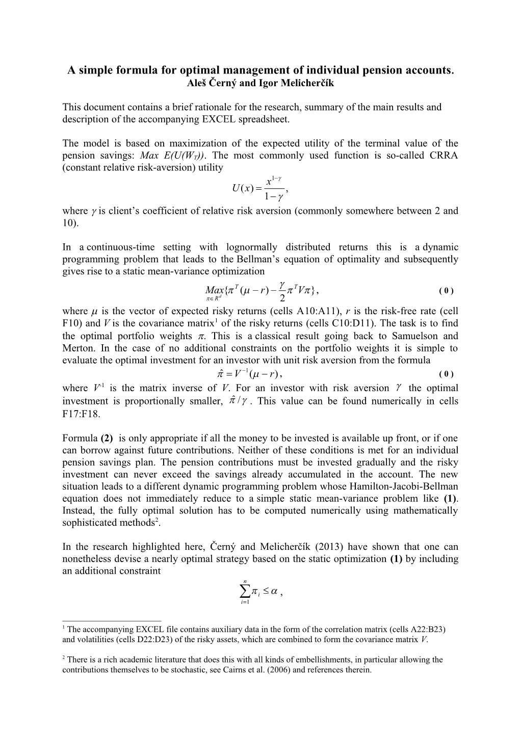 Asimple Formula for Optimal Management of Individual Pension Accounts