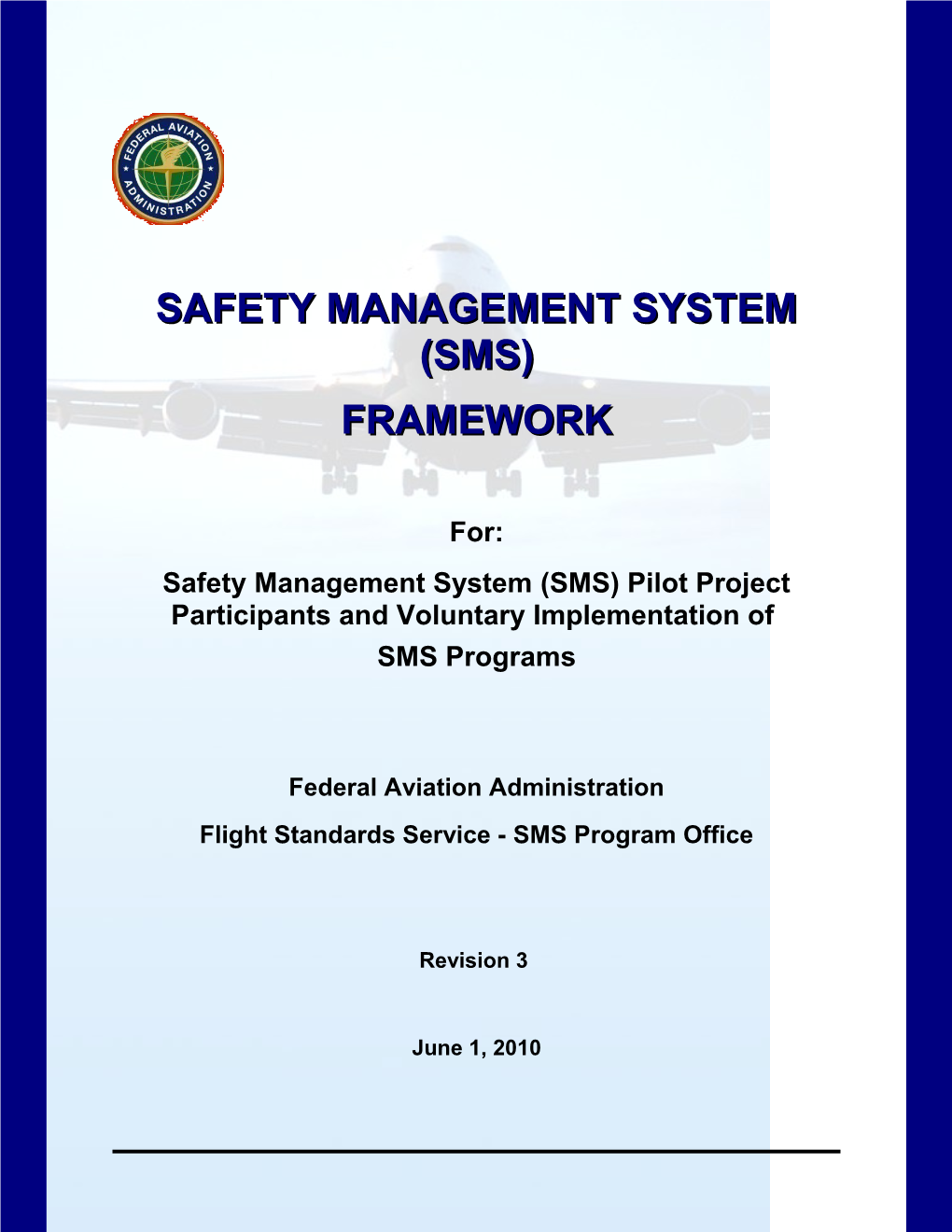 Safety Management System (Sms)