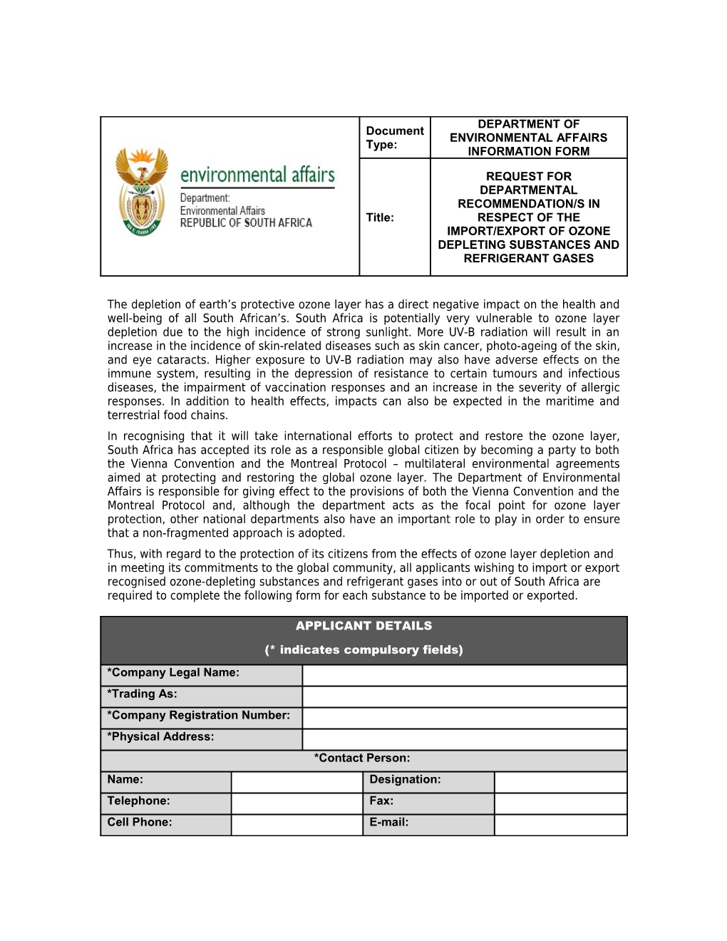 In Recognising That It Will Take International Efforts to Protect and Restore the Ozone