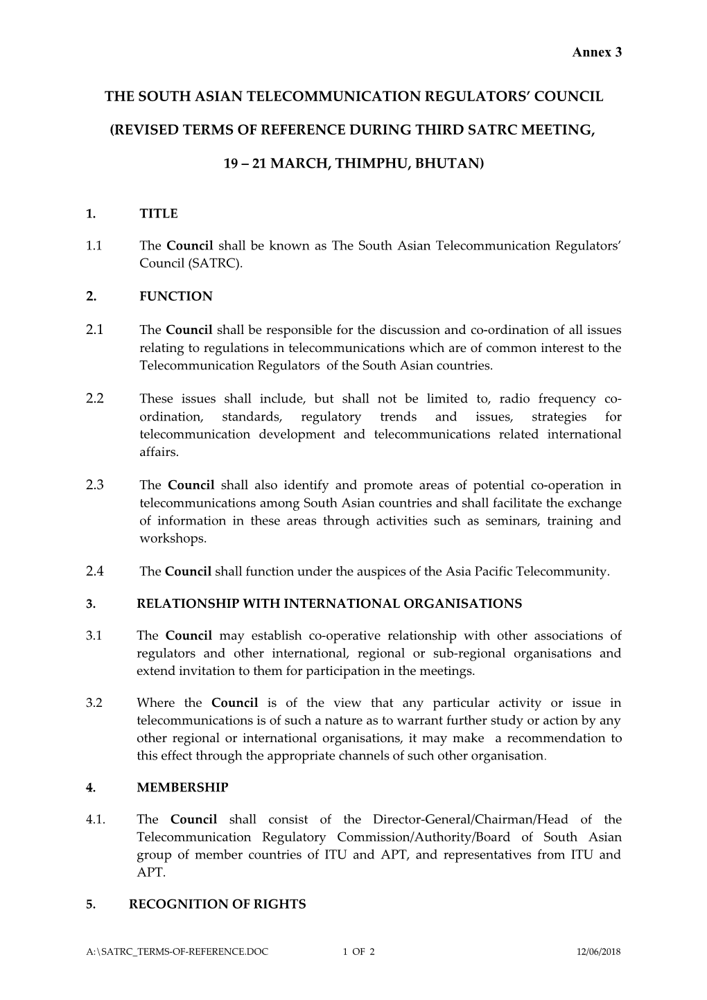 The South Asian Telecommunication Regulators Council