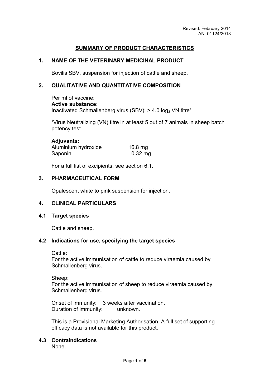 1. Name of the Veterinary Medicinal Product s9