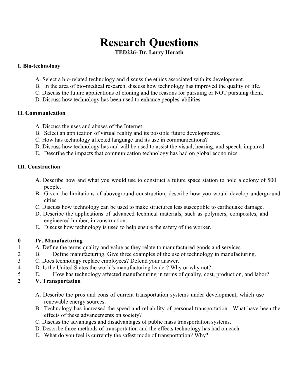 Research Questions TED226- Dr. Larry Horath