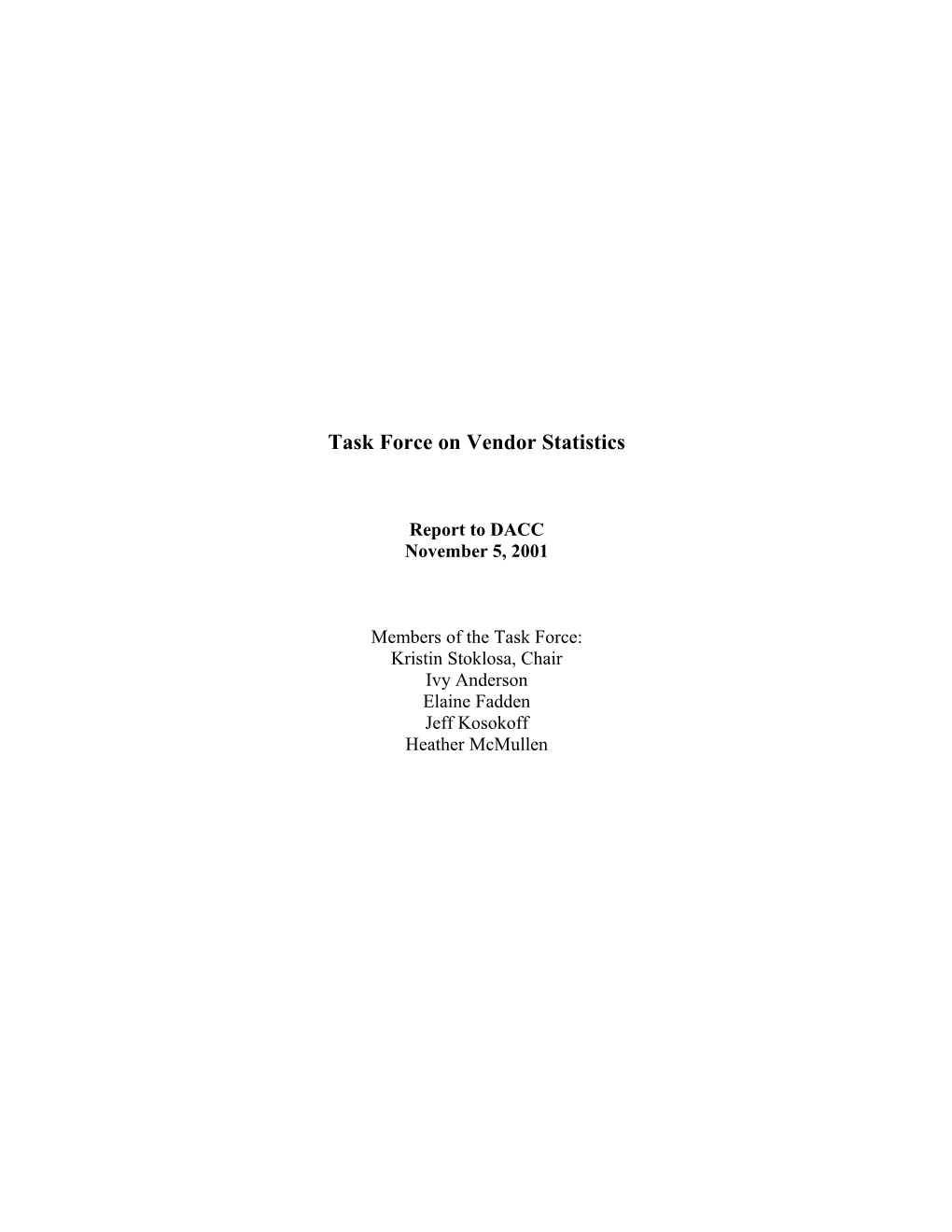 Vendor Statistics Task Force