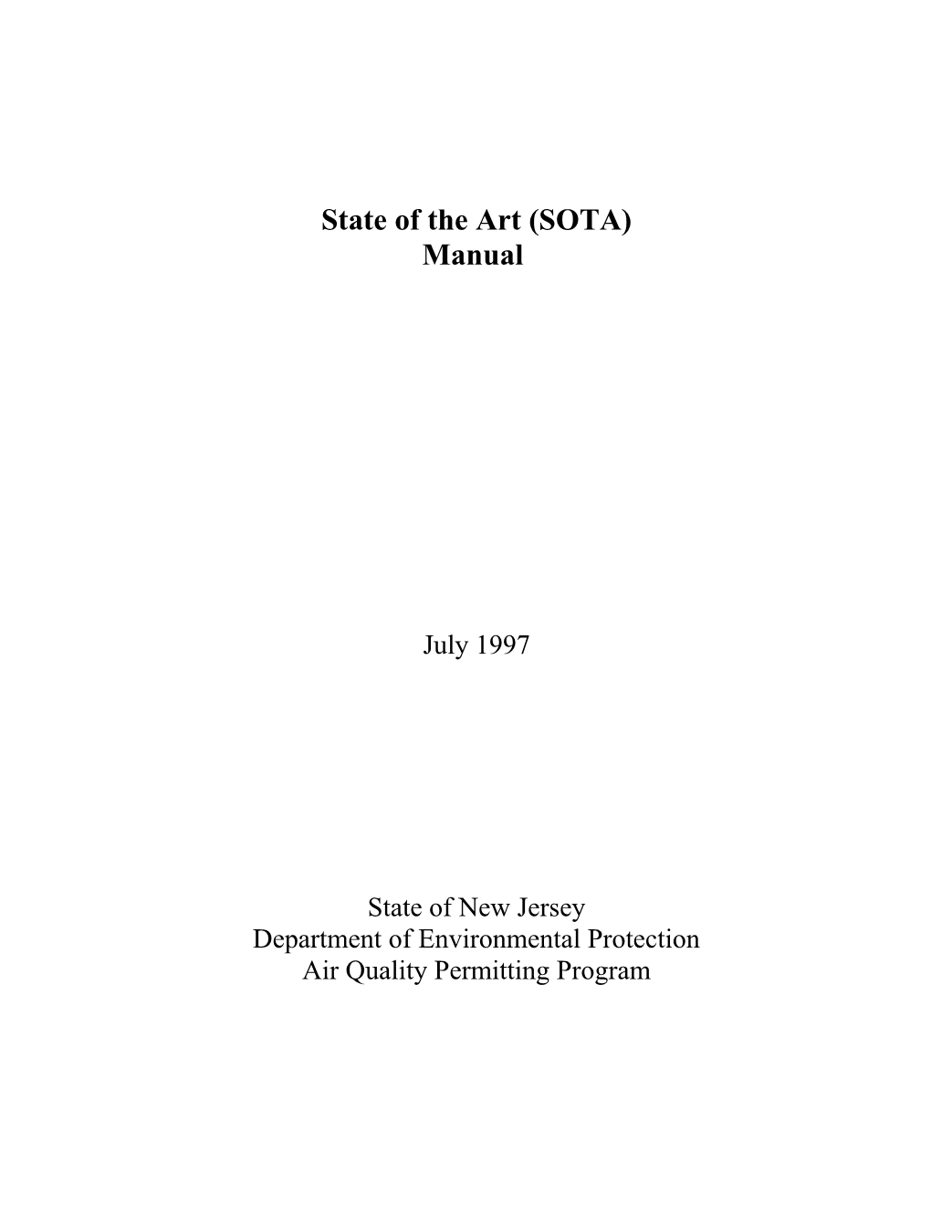 State of the Art (SOTA)