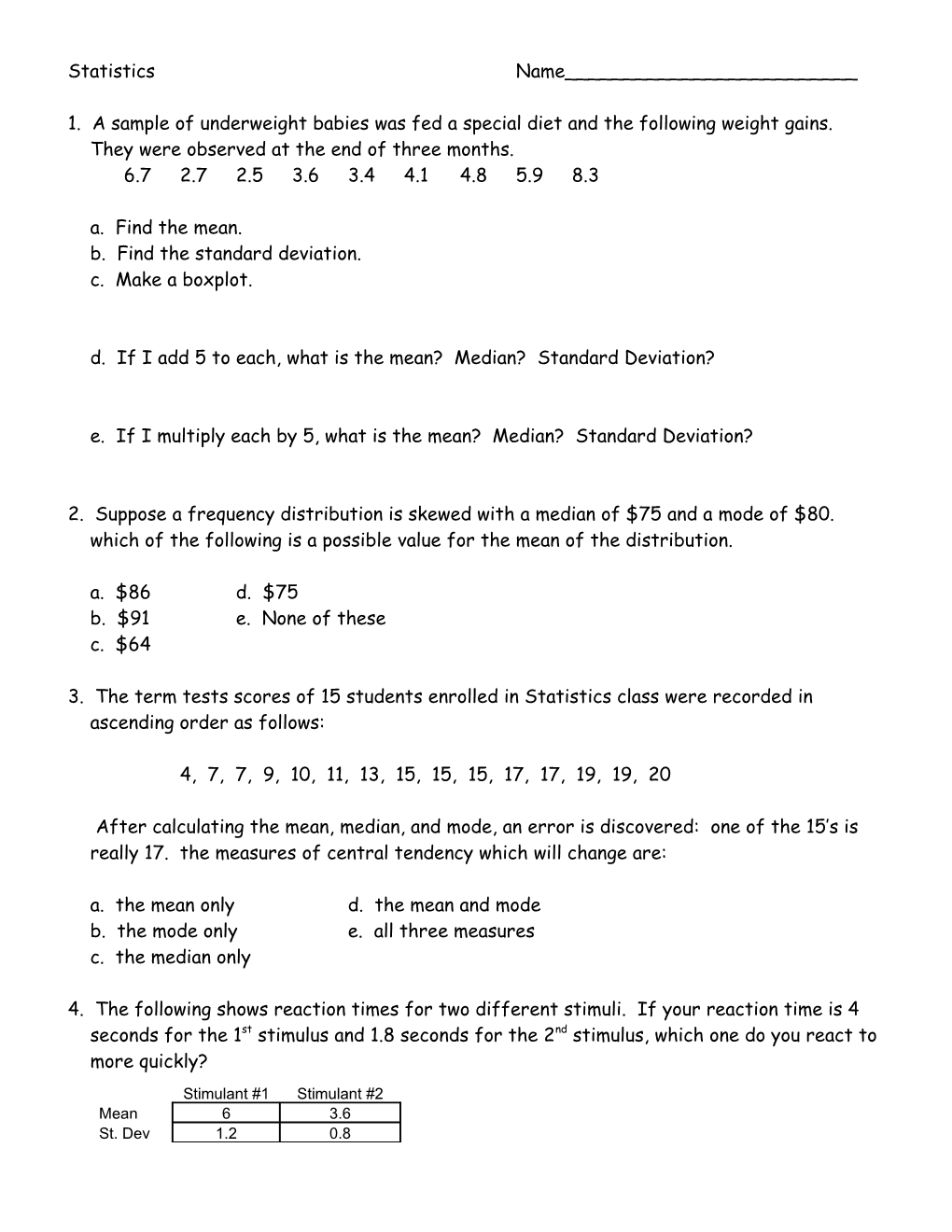 B. Find the Standard Deviation