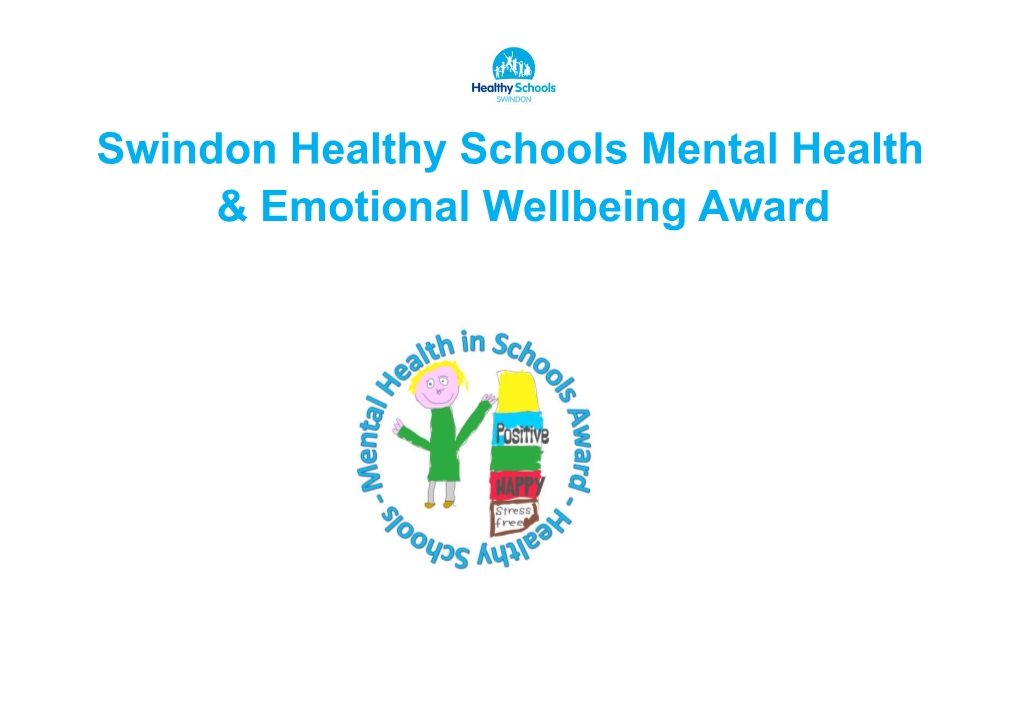 Swindon Healthy Schools Mental Health & Emotional Wellbeing Award