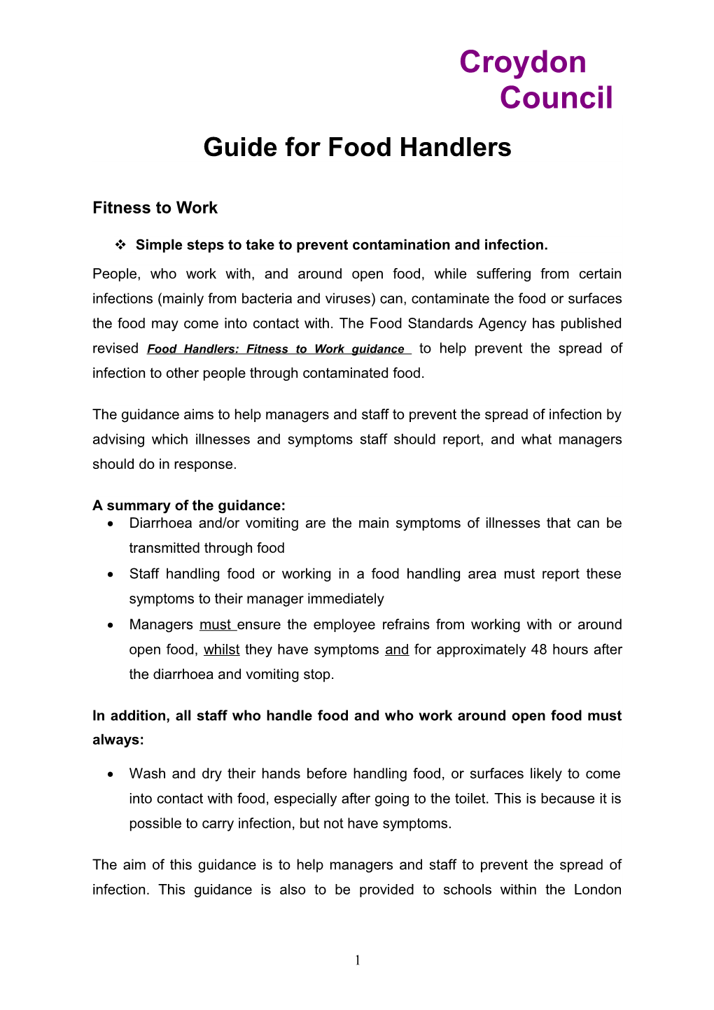 Guide for Food Handlers: Fitness to Work Simple Steps to Take to Prevent Contamination