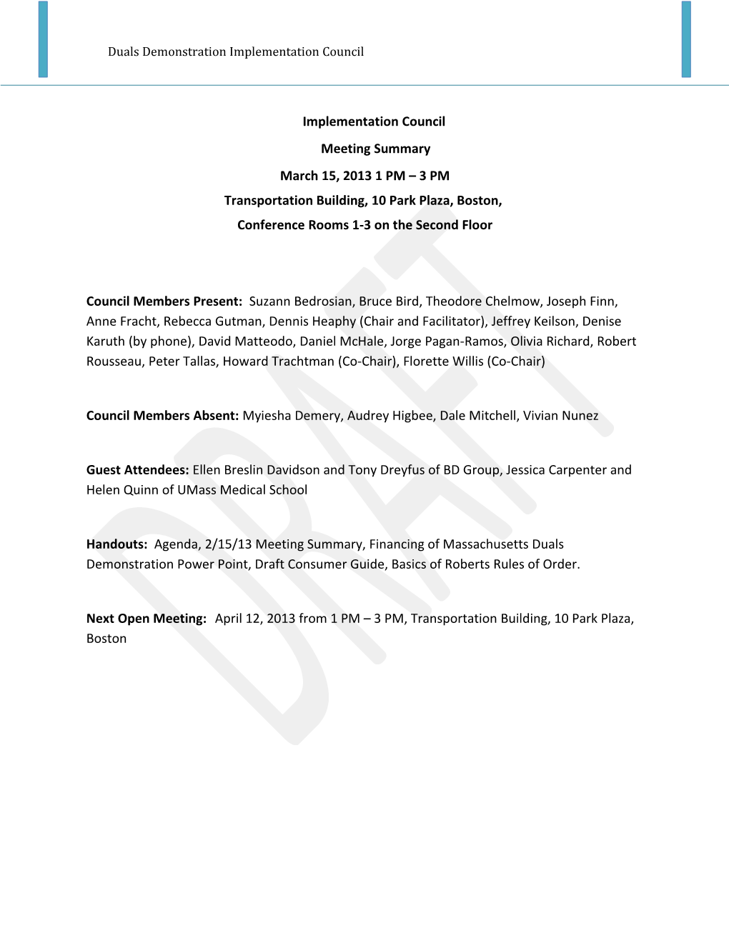 Duals Demonstration Implementation Council