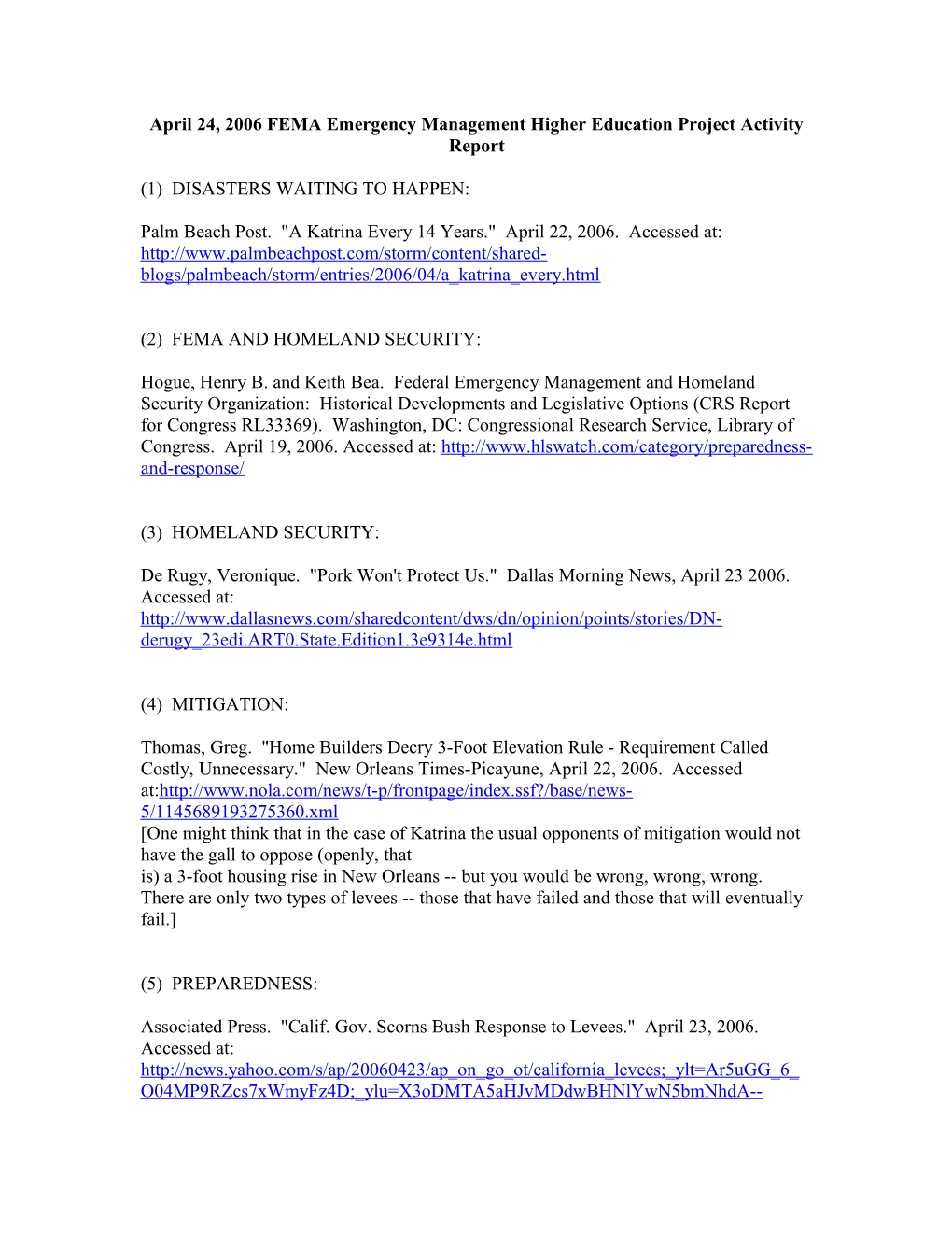 April 24, 2006 FEMA Emergency Management Higher Education Project Activity Report