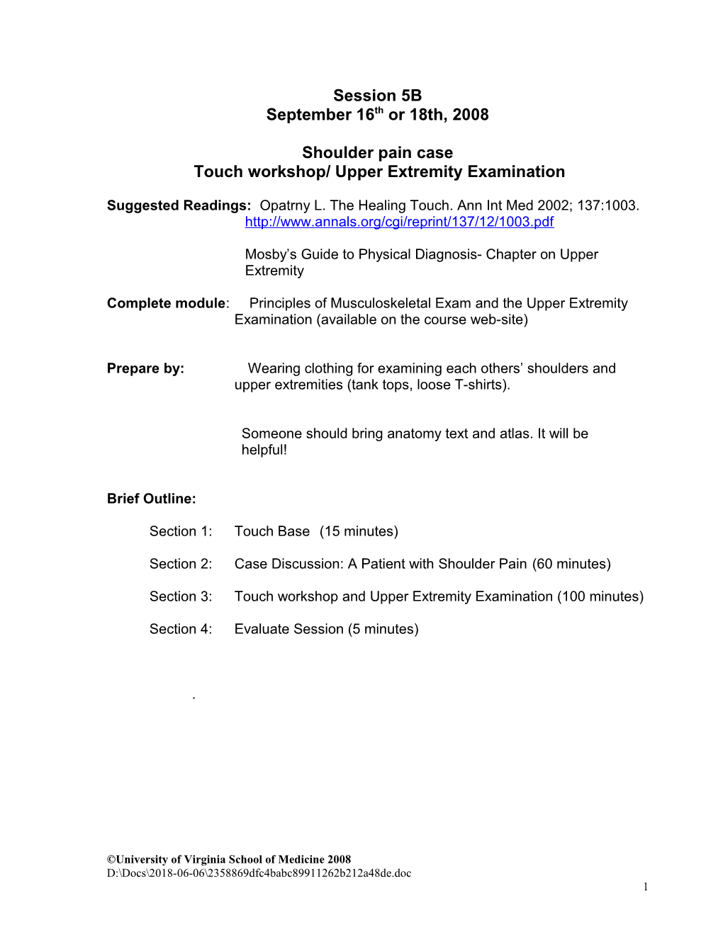 Shoulder Pain Case/ Touch Workshop/ Upper and Lower Extremity Examination