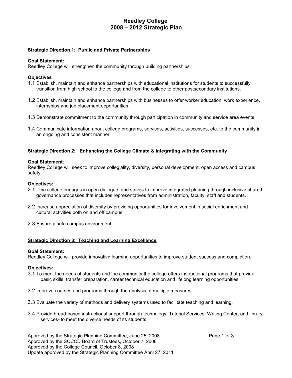 Strategic Direction 1: Public and Private Partnerships