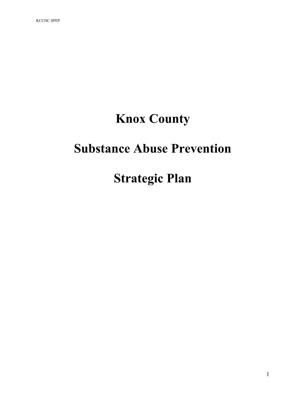 Substance Abuse Strategic Prevention Plan for Knox County