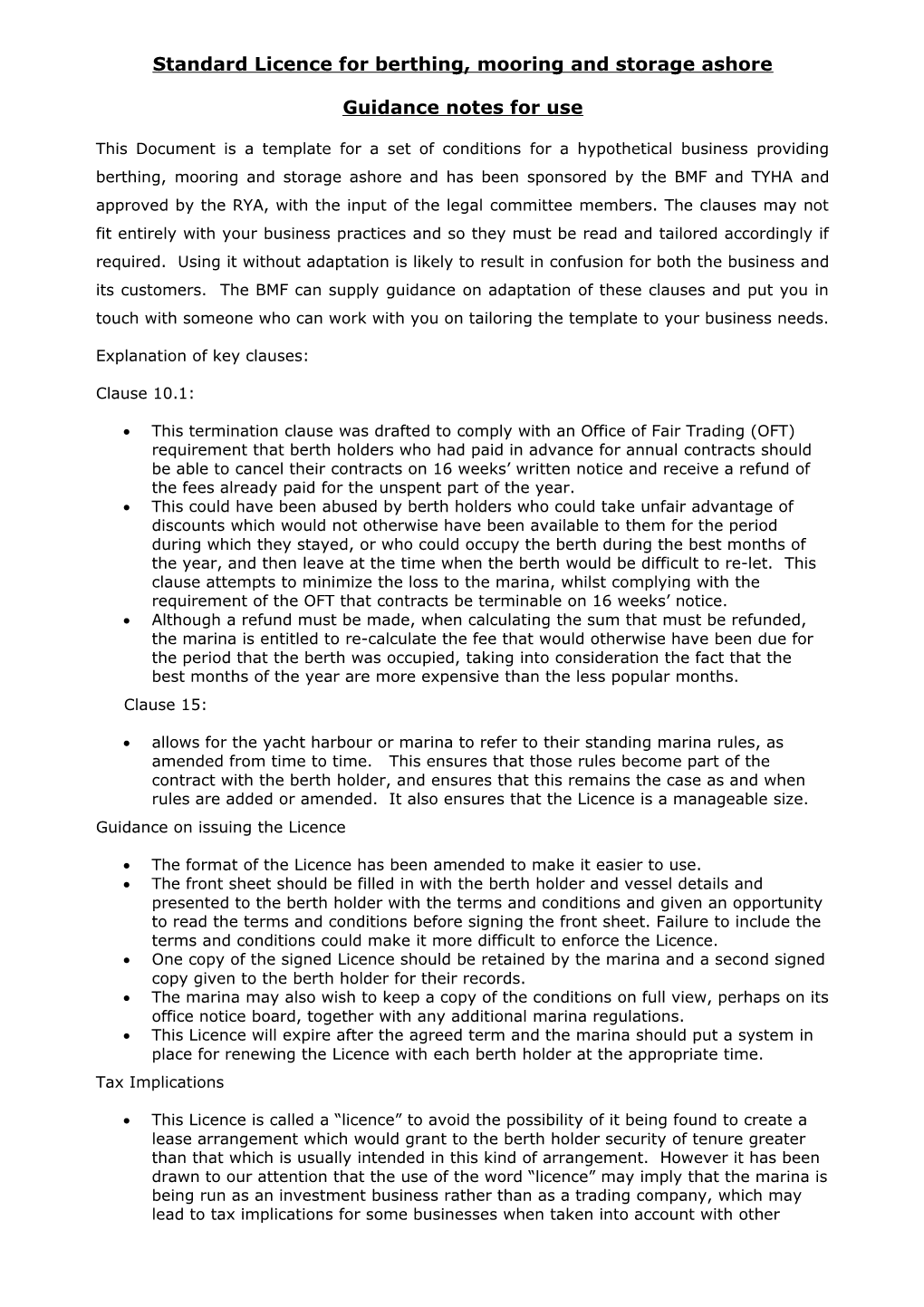 Standard Licence for Berthing, Mooring and Storage Ashore