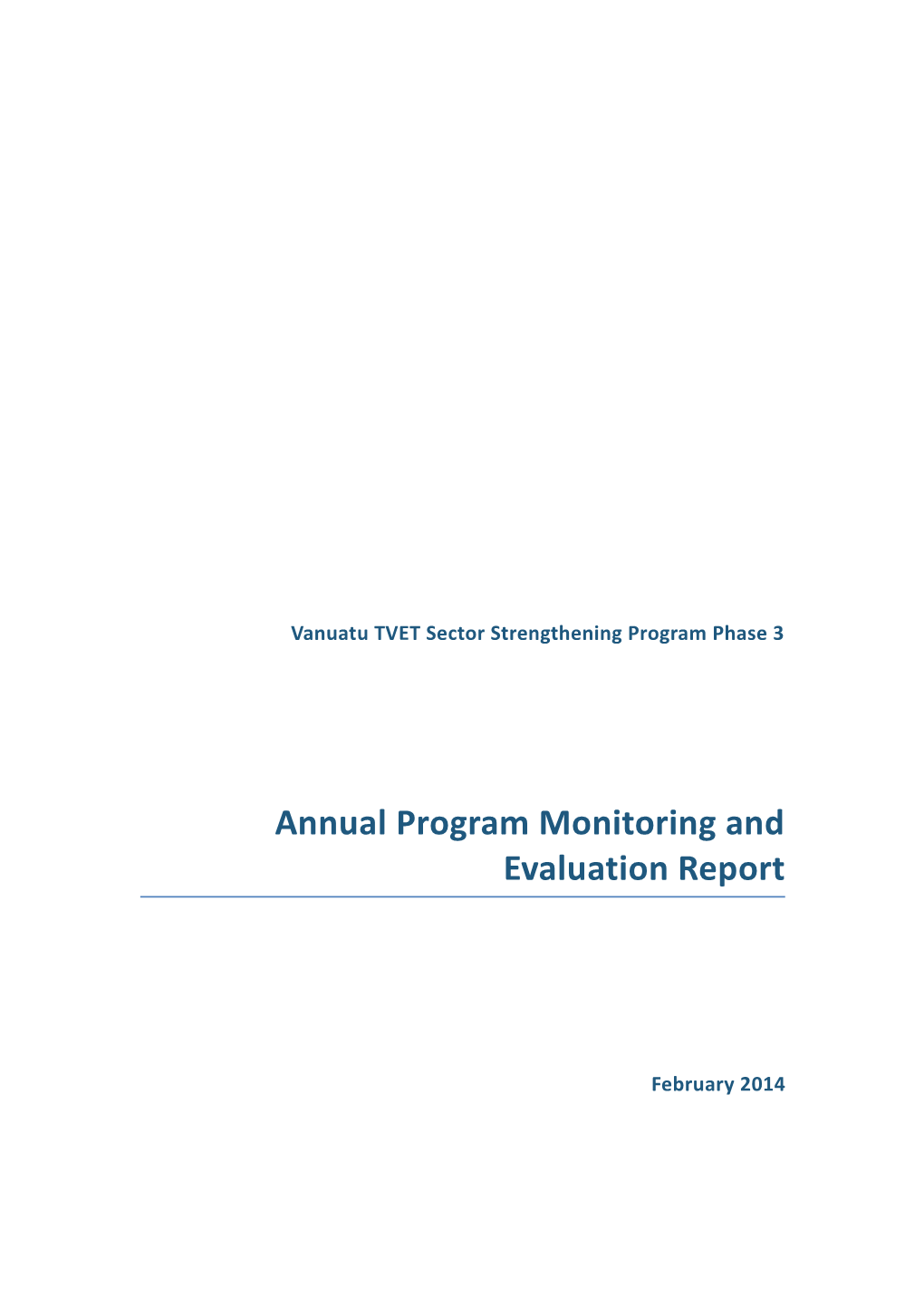 Annual Program Monitoring and Evaluation Report