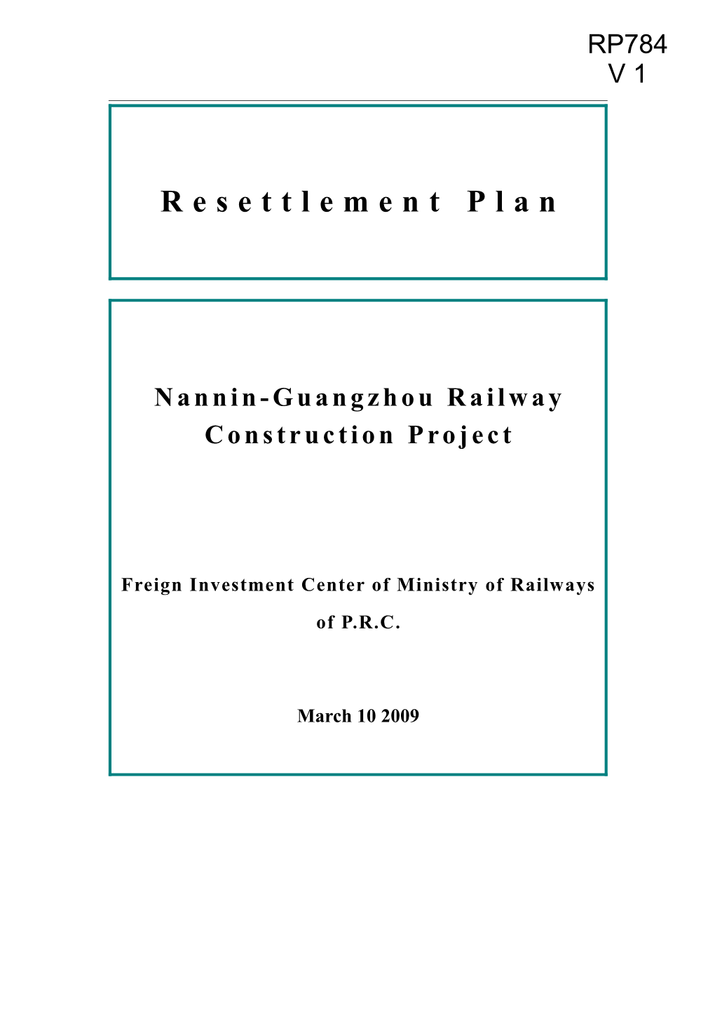 Resettlement Plan for Raiway from Nanning to Guangzhou