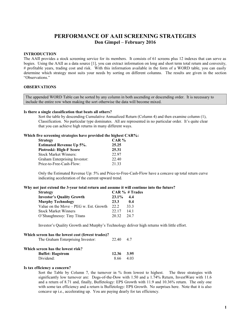 Performance of Aaii Screening Strategies