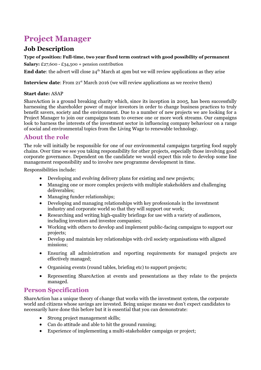 Type of Position: Full-Time, Two Year Fixed Term Contract with Good Possibility of Permanent