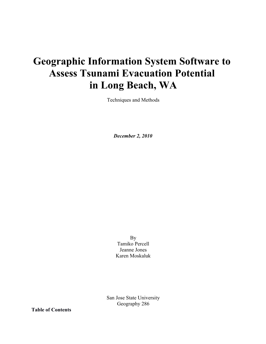 Geographic Information System Software to Model Evacuation Potential in the Long Beach, WA Area