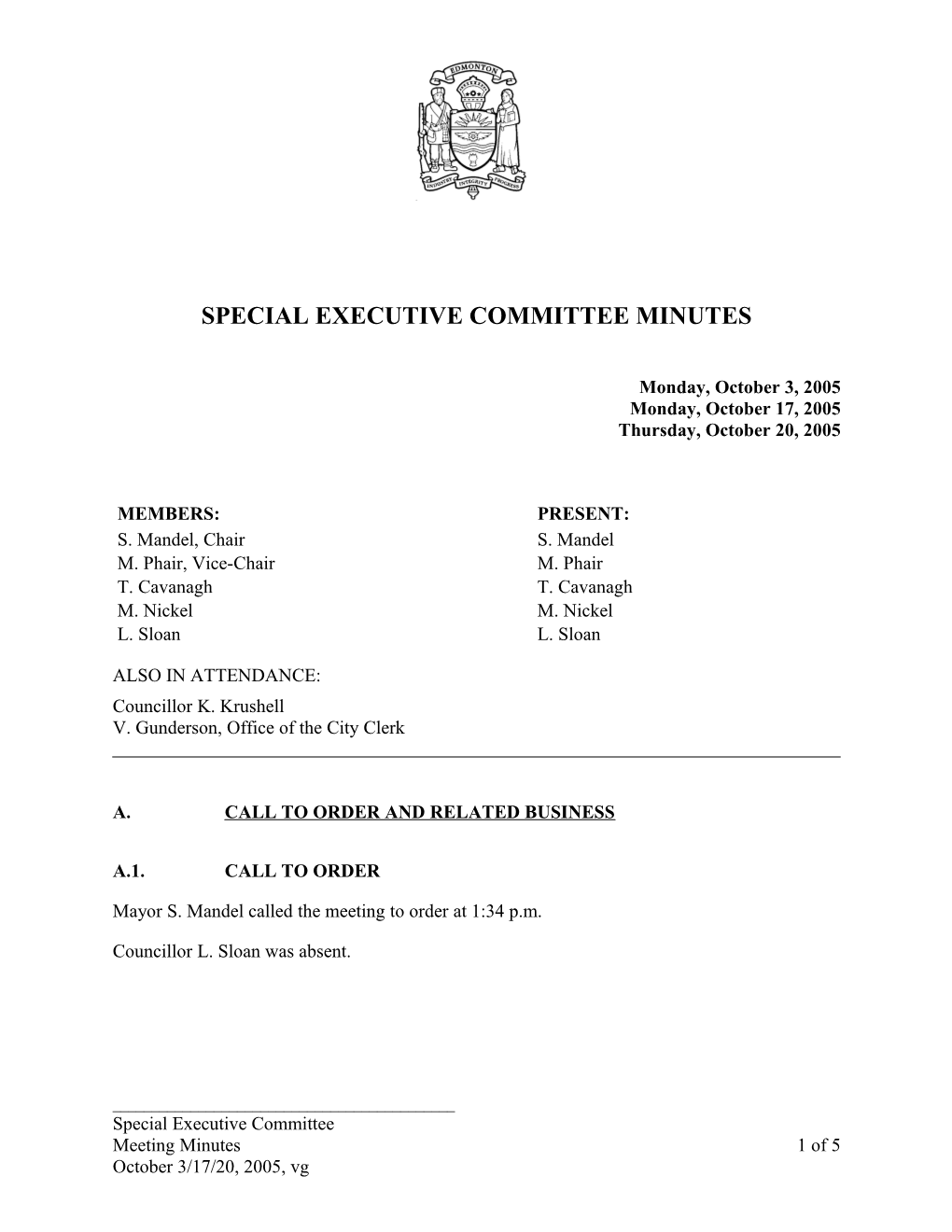 Minutes for Executive Committee October 3, 2005 Meeting
