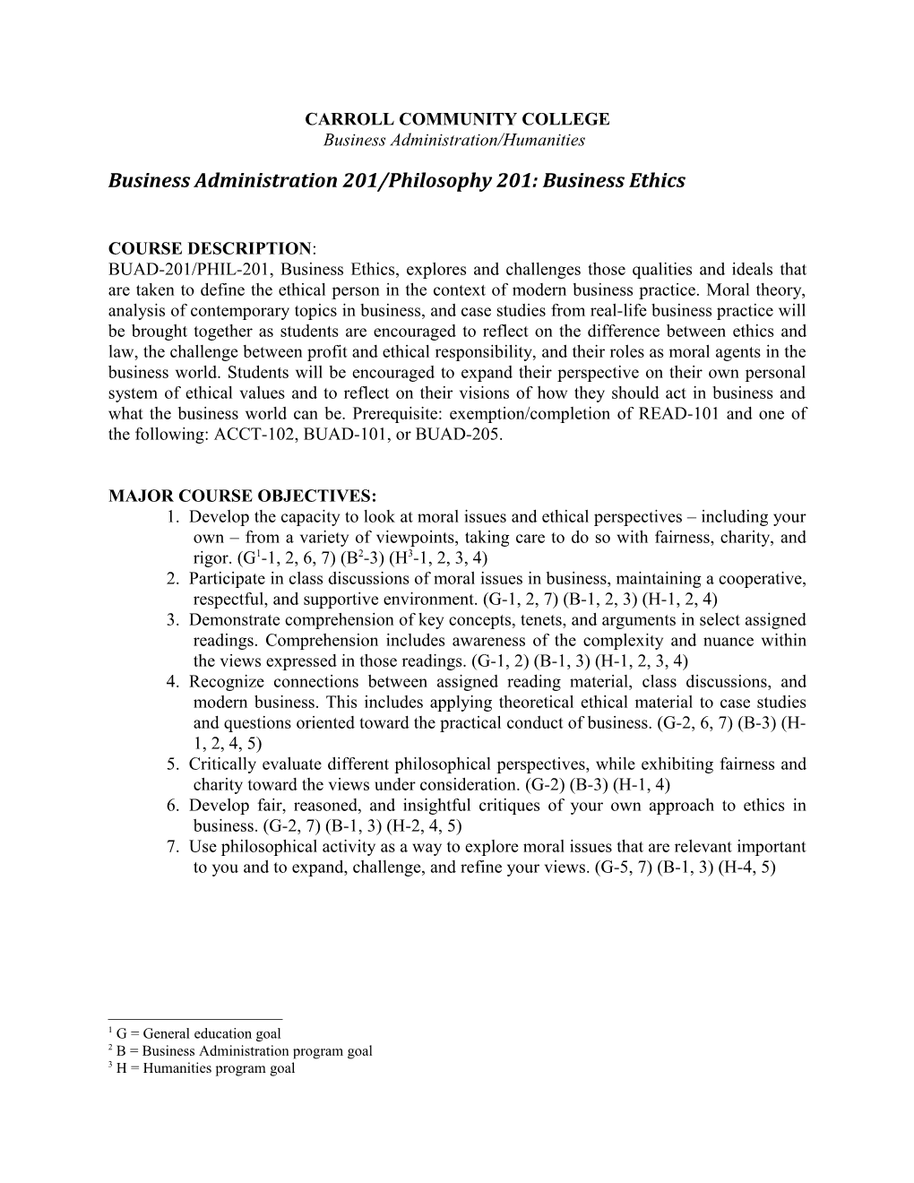 Business Administration 201/Philosophy 201: Business Ethics