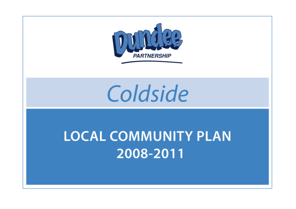 Coldside Local Community Plan Working Documentation
