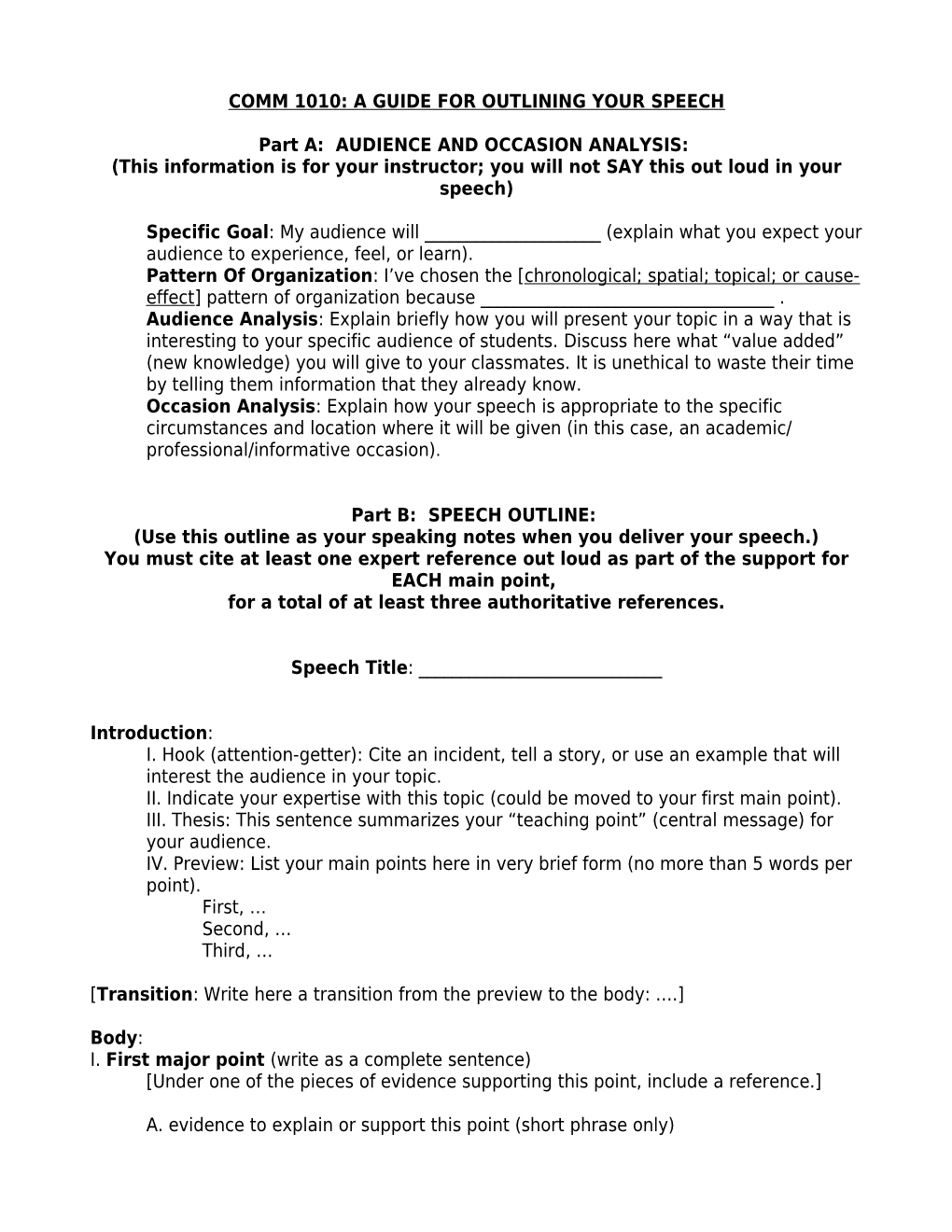 Comm 1010: a Guide for Outlining Your Speech