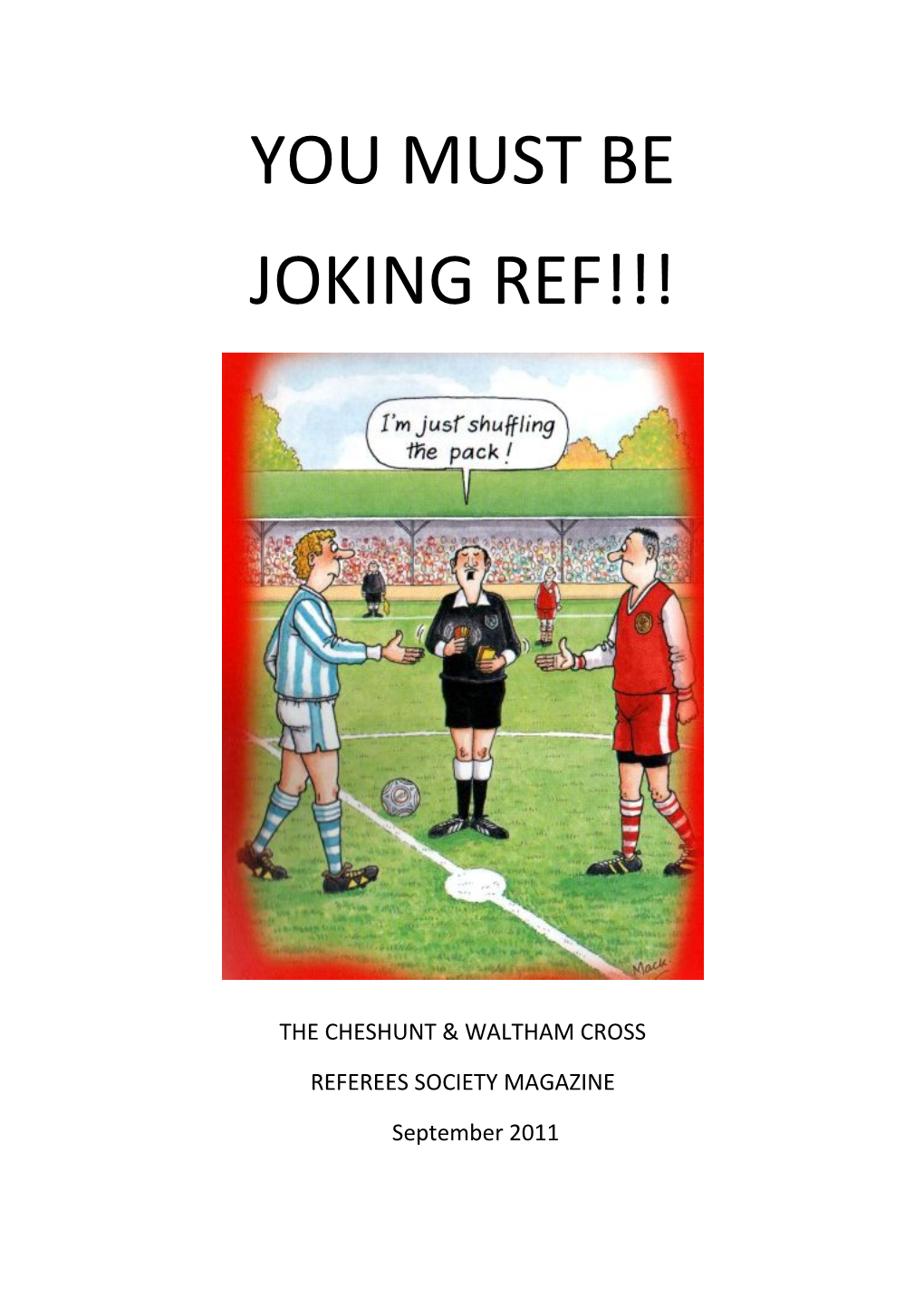 Cheshunt & Waltham Cross Referees Society