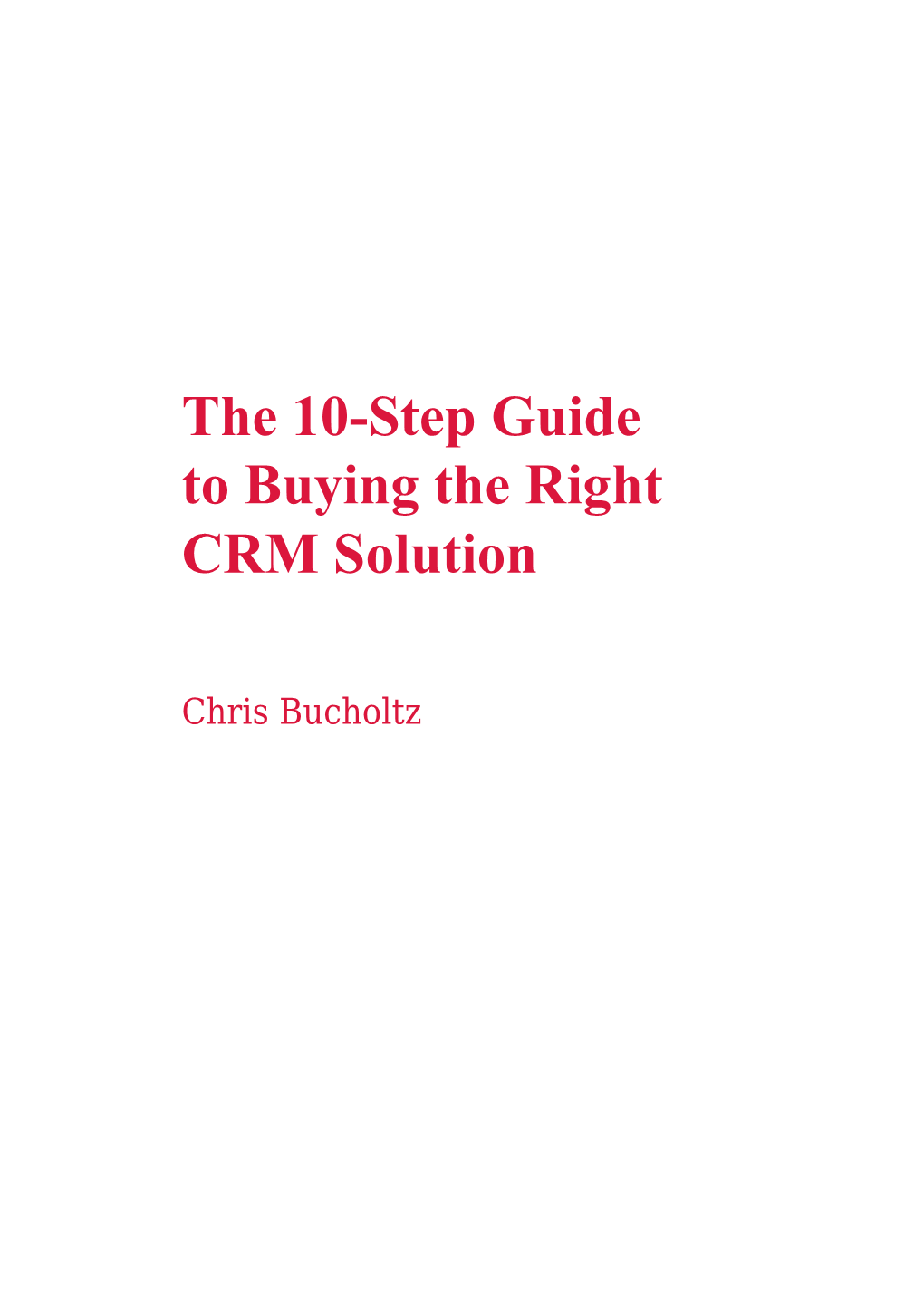 The 10-Step Guide