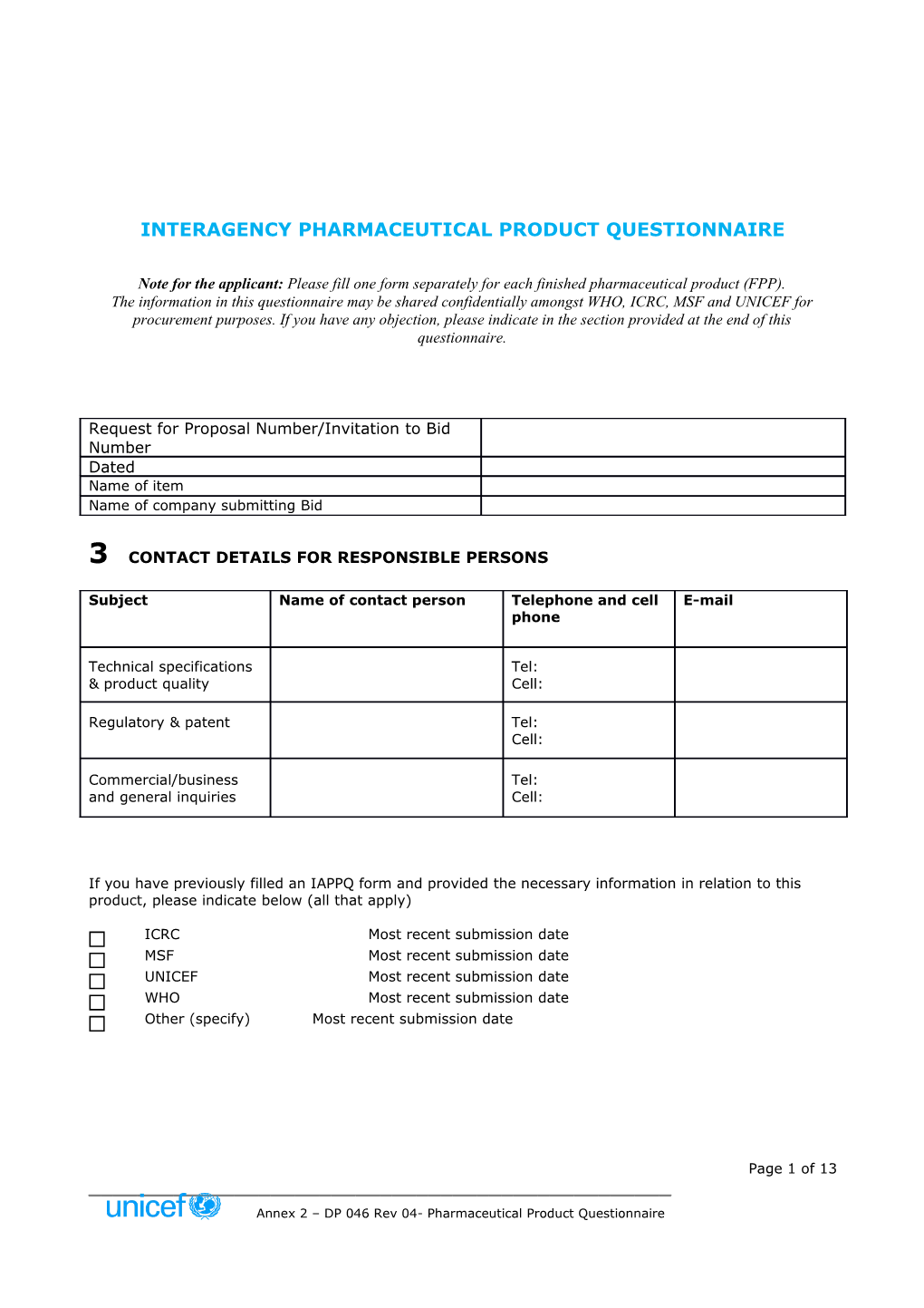 Interagency Pharmaceutical Product Questionnaire