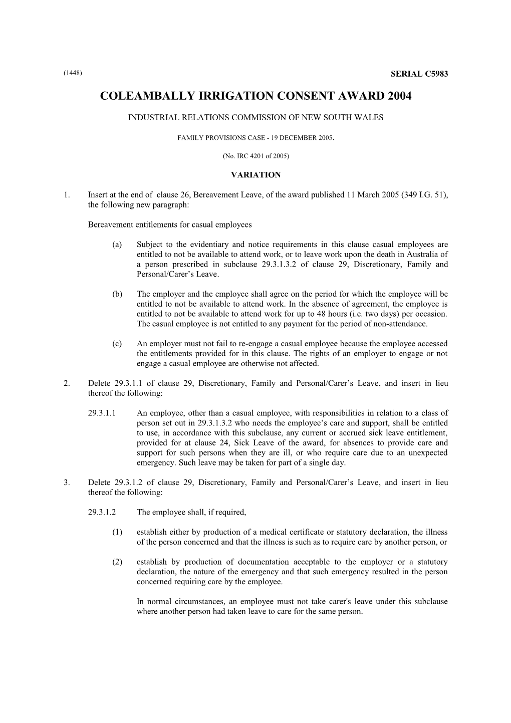 Coleambally Irrigation Consent Award 2004