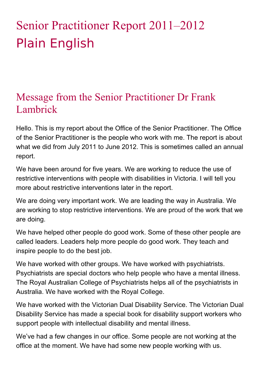 Senior Practitioner Report 2011 2012 Plain English