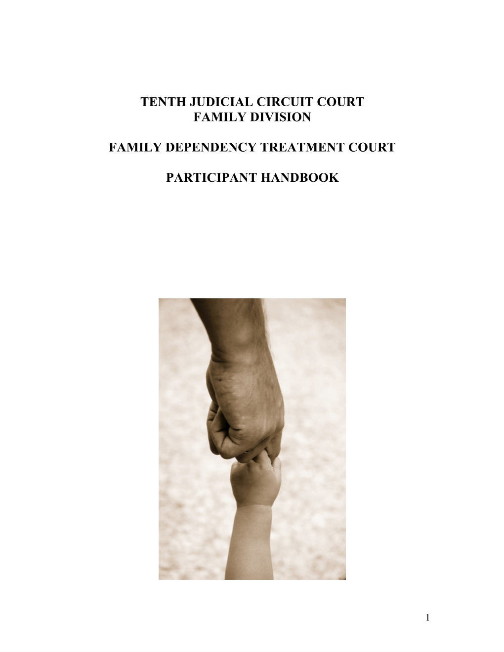 Family Dependency Treatment Court